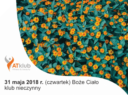 31 maja 2018 r. (czwartek) Boże Ciało