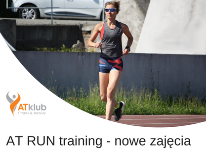 AT RUN training – nowe zajęcia